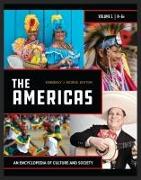 The Americas: An Encyclopedia of Culture and Society [2 Volumes]
