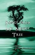 Songs From My Mind's Tree