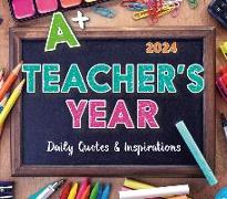 Teacher's Year, A: Daily Quotes & Inspirations
