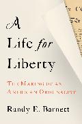 A Life for Liberty