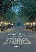 The Amazons and Other Stories