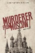 Murderer From Moscow