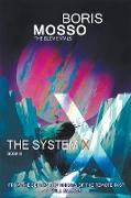 The Elementals - The System X