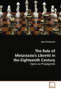 The Role of Metastasio's Libretti in the EighteenthCentury