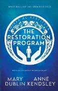 The Restoration Program
