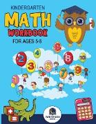 Kindergarten Math Workbook Ages 5 to 6