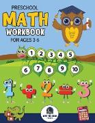 Preschool Math Workbook for Kids Ages 3-5