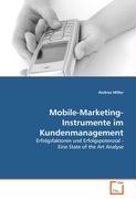 Mobile-Marketing-Instrumente im Kundenmanagement