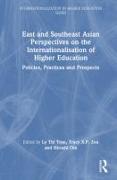 East and Southeast Asian Perspectives on the Internationalisation of Higher Education