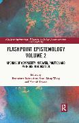 Flashpoint Epistemology Volume 2