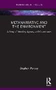 Metanarrative and the Environment