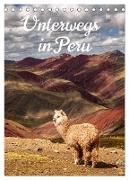 Unterwegs in Peru (Tischkalender 2024 DIN A5 hoch), CALVENDO Monatskalender
