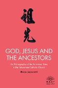 God, Jesus and the Ancestors
