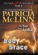 Body Brace (Caught Dead in Wyoming, Book 10)