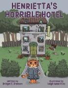 Henrietta's Horrible Hotel
