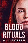 Blood rituals