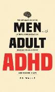 Men with Adult ADHD