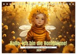 Hallo! Ich bin die Honigbiene (Tischkalender 2024 DIN A5 quer), CALVENDO Monatskalender