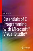 Essentials of C Programming with Microsoft® Visual Studio®