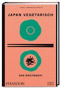 Japan vegetarisch – Das Kochbuch