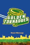 Golden Tornadoes