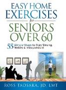 Easy Home Exercises for Seniors Over 60