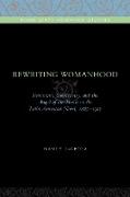 Rewriting Womanhood