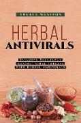 Herbal Antivirals: Building Resilience Against Viral Threats with Herbal Antivirals