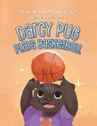 Darcy Pug Plays Basketball