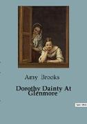 Dorothy Dainty At Glenmore
