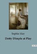 Dotty Dimple at Play
