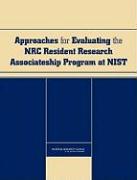 Approaches for Evaluating the NRC Resident Research Associateship Program at NIST