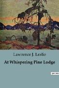At Whispering Pine Lodge