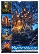 Märchenhäuser (Wandkalender 2024 DIN A3 hoch), CALVENDO Monatskalender