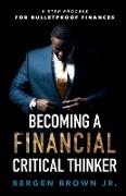 Becoming a Financial Critical Thinker