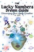 The Lucky Numbers Dream Guide