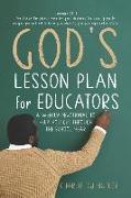 God's Lesson Plan for Educators