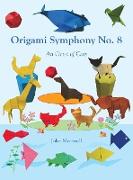 Origami Symphony No. 8