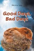 Good Days, Bad Days