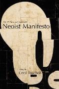 The Neoist Manifesto - Documents of Neoism - The Neoist Society
