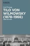 Tilo von Wilmowsky (1878-1966)
