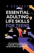 Essential Adulting Life Skills for Teens