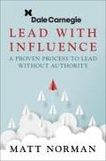 Dale Carnegie & Associates Presents Lead With Influence