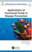 Applications of Functional Foods in Disease Prevention