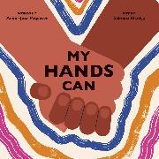 My Hands Can