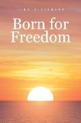 Born for Freedom