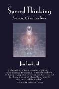 Sacred Thinking - Awakening to Your Inner Power