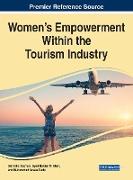 Women's Empowerment Within the Tourism Industry