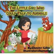 The Little Girl Who Could Talk To Animals