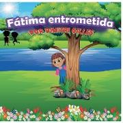 Fatima Entrometida